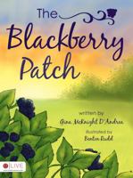 The Blackberry Patch 1606963775 Book Cover