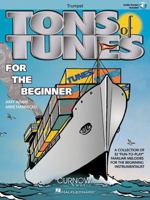 Tons of Tunes for the Beginner: Trumpet - Grade 0.5 to 1 9043116998 Book Cover