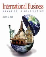 International Business: Managing Globalization 1412953642 Book Cover