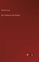 Der Freibeuter des Königs 3368609890 Book Cover