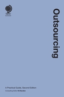 Outsourcing: A Practical Guide 1787424308 Book Cover