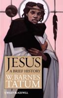Jesus: A Brief History 1405170182 Book Cover