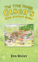 The Troll Family Olsen's Long Journey Home 1528926730 Book Cover