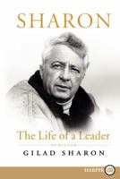 Sharon: The Life of a Leader 0061721514 Book Cover