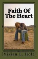 Faith Of The Heart 1499526423 Book Cover