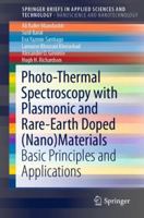 Photo-Thermal Spectroscopy with Plasmonic and Rare-Earth Doped (Nano)Materials: Basic Principles and Applications 9811335907 Book Cover