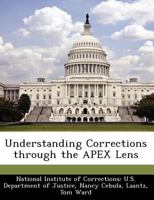 Understanding Corrections through the APEX Lens 1249598109 Book Cover