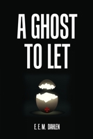 A Ghost to Let 1716787564 Book Cover