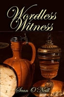 Wordless Witness 1071150669 Book Cover