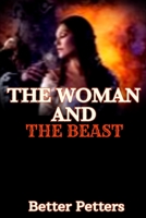 The Woman and the Beast B09ZCYP68V Book Cover