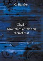 Chats Now Talked of This and Then of That 5518613377 Book Cover