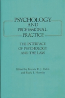 Psychology and Professional Practice: The Interface of Psychology and the Law 0899300154 Book Cover