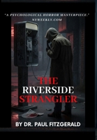 The Riverside Strangler 1067481311 Book Cover