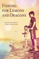 Fishing for Lemons and Dragons 1773026119 Book Cover