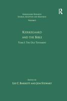 Kierkegaard and the Bible: The Old Testament; Tome 1 of 2 1138253502 Book Cover