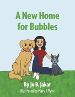 A New Home for Bubbles 1667894447 Book Cover