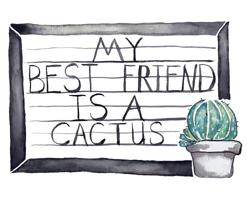 My Best Friend Is a Cactus 1733912509 Book Cover