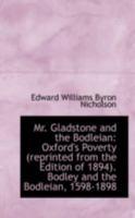 Mr. Gladstone and the Bodleian 1359324062 Book Cover