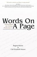 Words on a Page: Monologues for Young Performers 0984290907 Book Cover