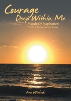 Courage Deep Within Me 0998965502 Book Cover