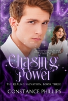 Chasing Power 1944363106 Book Cover