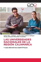 Las Universidades Nacionales de la Región Cajamarca (Spanish Edition) 6208826969 Book Cover