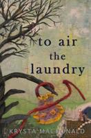 To Air the Laundry 1775046931 Book Cover