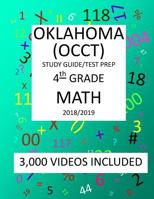 4th Grade OKLAHOMA OCCT, 2019 MATH, Test Prep: 4th Grade OKLAHOMA CORE CURRICULUM TEST 2019 MATH Test Prep/Study Guide 172731929X Book Cover