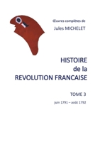 Histoire de la R�volution Fran�aise: Volume 3 2012862470 Book Cover