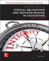 Ethical Obligations and Decision-Making in Accounting: Text and Cases 1260565459 Book Cover
