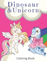 Dinosaur and Unicorn Coloring Book: Colouring Book for Kids B08BDT98L3 Book Cover