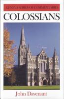 Colossians (Geneva Series of Commentaries) 0851519091 Book Cover