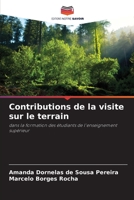 Contributions de la visite sur le terrain: dans la formation des étudiants de l'enseignement supérieur B0CGL2SCFF Book Cover