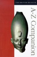 The British Museum A-Z companion 0714121436 Book Cover