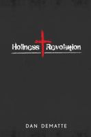 holiness revolution 1937509303 Book Cover