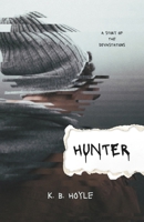 Hunter: A Story of the Devastations (The Breeder Cycle Book 4) 1704364604 Book Cover