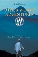 Other World Adventures O.W.a 1640821880 Book Cover