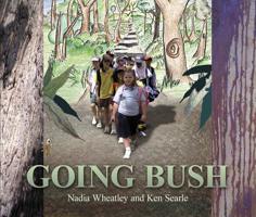 Going Bush 1743316798 Book Cover