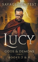 Lucy: Gods and Demons B09L39TH21 Book Cover