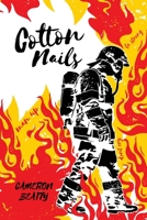 Cotton Nails 1923298488 Book Cover