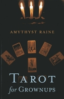 Tarot for Grownups 1780995997 Book Cover
