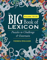 The Big Book of Lexicon: Volumes 13, 14, 15 1771088125 Book Cover