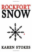 Rockfort Snow 1401045375 Book Cover