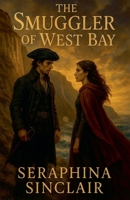 The Smuggler of West Bay B0GHWG4Z1J Book Cover