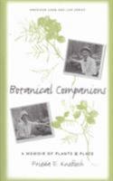Botanical Companions: A Memoir of Plants and Place (American Land & Life) 0877459207 Book Cover