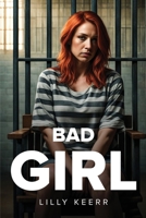 Bad Girl 1787992241 Book Cover