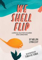 We Shell Flip 1737830205 Book Cover