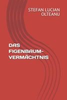 DAS FIGENBAUM-VERMÄCHTNIS (German Edition) B0HDHPJMZ6 Book Cover