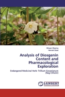 Analysis of Diosgenin Content and Pharmacological Exploration 6200309264 Book Cover