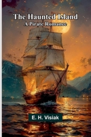 The haunted island: A pirate romance 9374124548 Book Cover